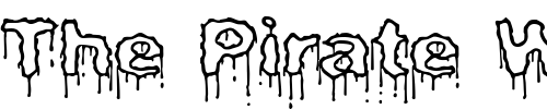 Font : Plasma-Drip-Empty]-BRK Custom Text : The Pirate Way Test your own text here Click to download or to view this font on a tshirt that can be custom printed in Bali